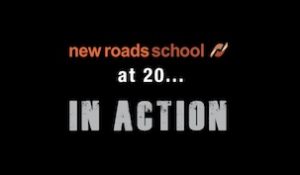 New Roads School @ 20…In Action